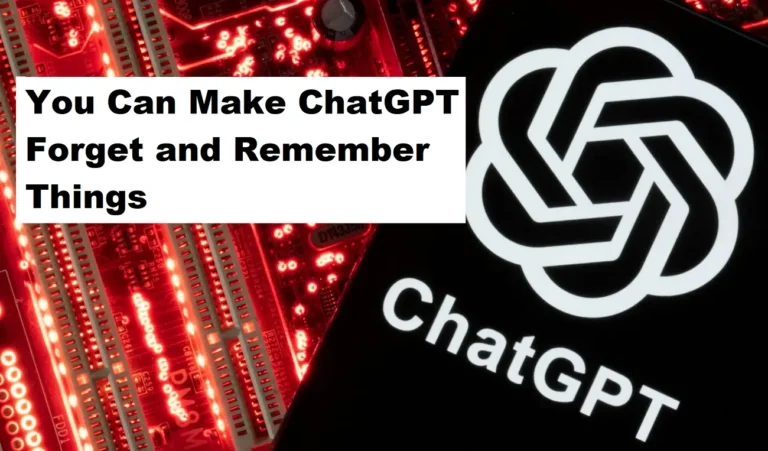 Memory Controls for ChatGPT: You Can Make ChatGPT Forget and Remember Things