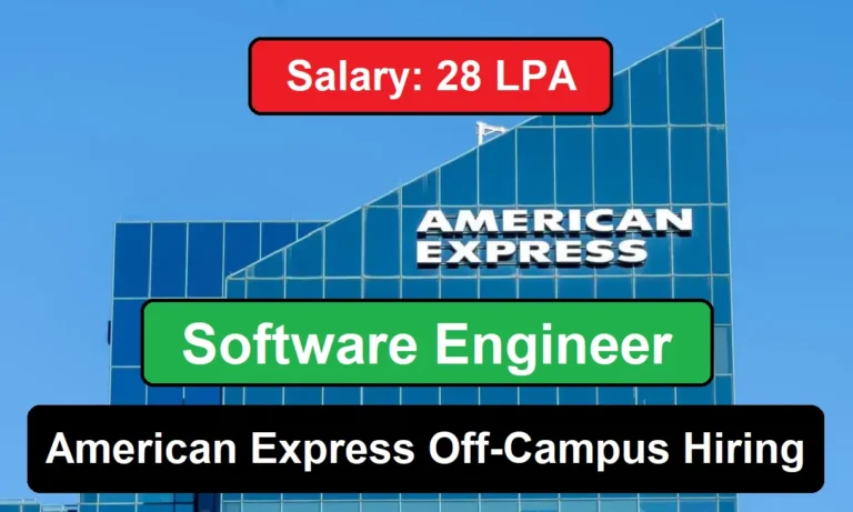 American Express Off-Campus Hiring Software Engineer