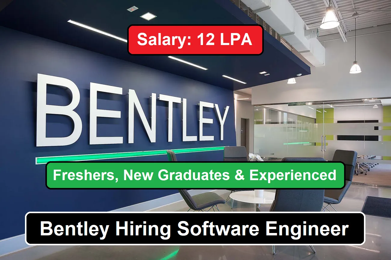 Bentley Hiring Software Engineer