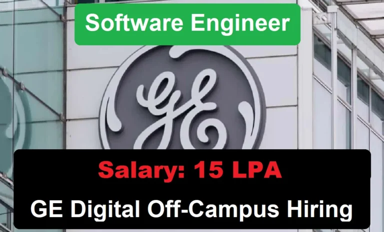 GE Digital Off-Campus Hiring Software Engineer