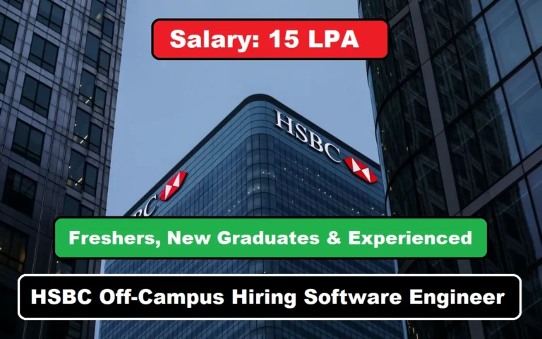 HSBC Off-Campus Hiring Software Engineer