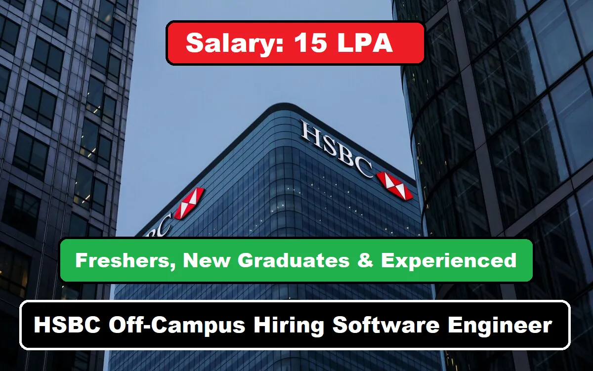 HSBC Off-Campus Hiring Software Engineer