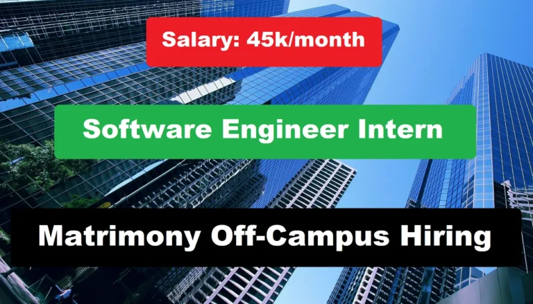 Matrimony Off-Campus Hiring Software Engineer Intern