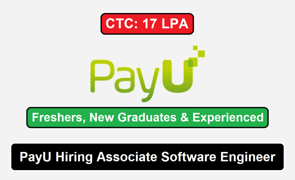 PayU Hiring Associate Software Engineer (Freshers, New Graduates And ...