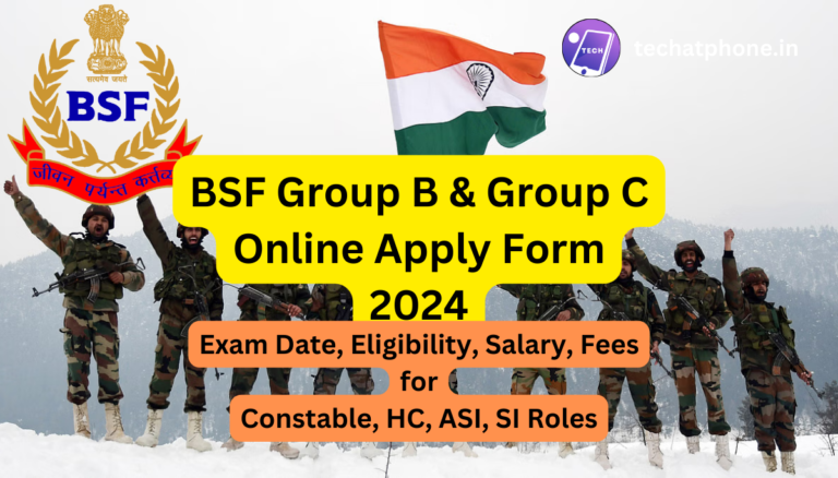 BSF Group B & Group C Recruitment 2024: Online Apply Form for Constable, HC, ASI, SI Roles – Apply Soon!