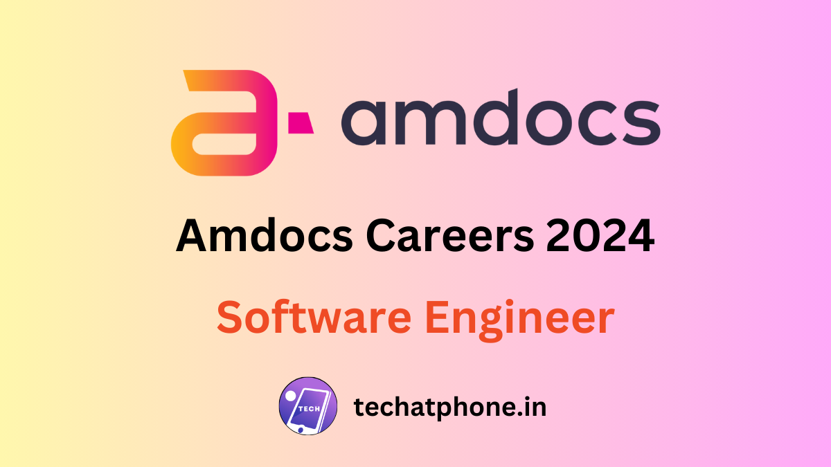 Amdocs Careers 2024: Software Engineer | CTC 16 LPA – Apply Soon!