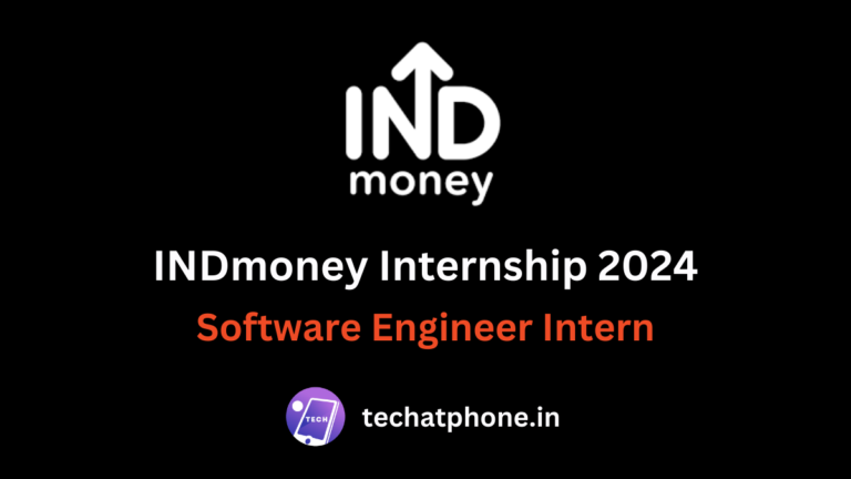 INDmoney Internship 2024: Software Engineer Intern | Stipend 55k – Apply Soon!