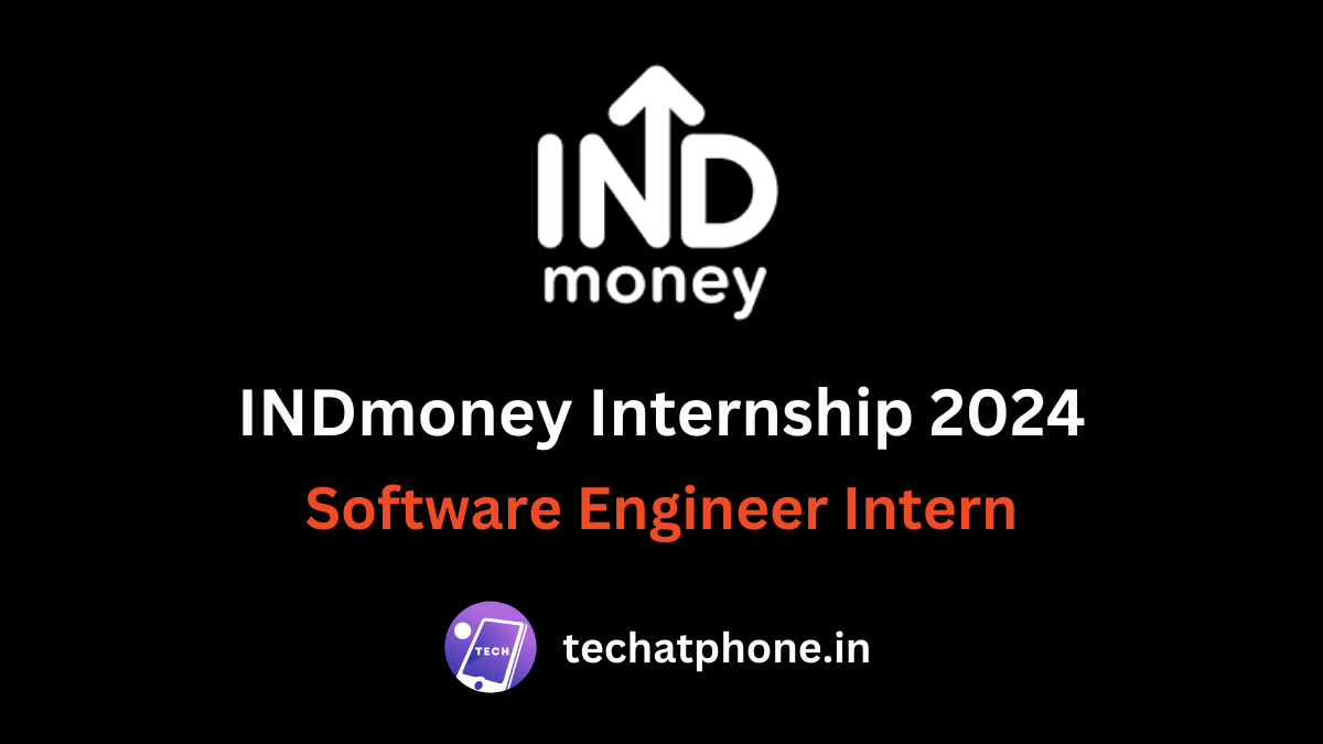 Indmoney Internship 2024 Software Engineer Intern Stipend 55k Apply Soon