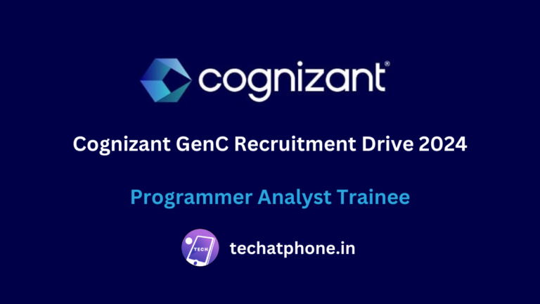 Cognizant GenC Recruitment Drive 2024: Programmer Analyst Trainee | CTC 4 LPA - Apply Soon!