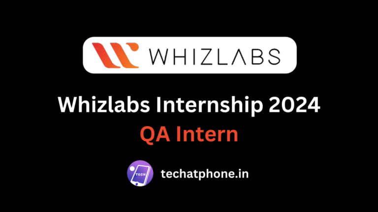 Whizlabs Careers Hiring Fresher QA Intern | Salary 2 LPA - Apply Soon!