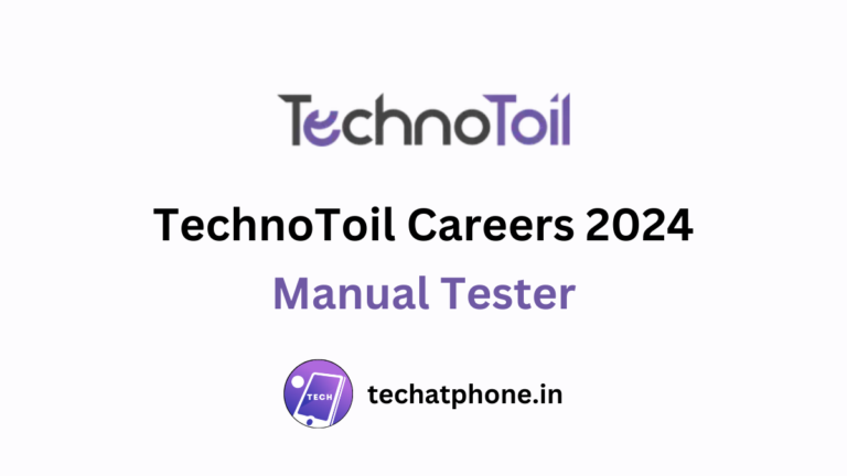 TechnoToil Careers Hiring Manual Tester Freshers and New Graduates - Apply Soon!